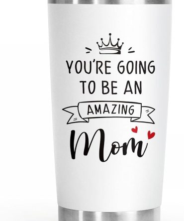 You're Going To Be A Amazing Mom Tumbler