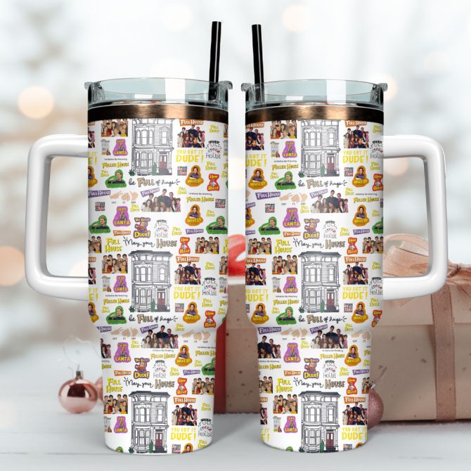 Full House Tv Series Custom Stanley Quencher 40Oz Stainless Steel Tumbler - Image 3