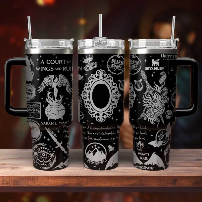 A Court Of Wings And Ruin Book Custom Stanley Quencher 40Oz Stainless Steel Tumbler With Handle