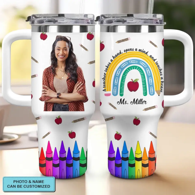 Being A Teacher Custom Stanley Quencher 40Oz Stainless Steel Tumbler With Handle
