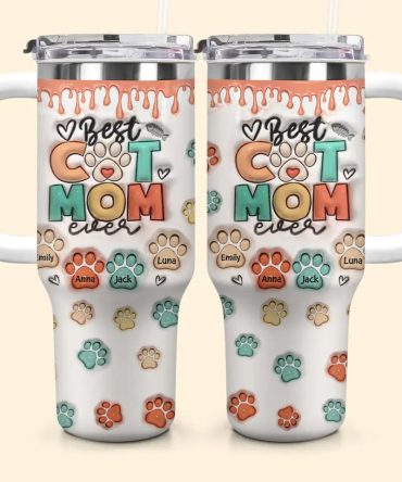 Best Cat Mom Ever Custom Stanley Quencher 40Oz Stainless Steel Tumbler With Handle