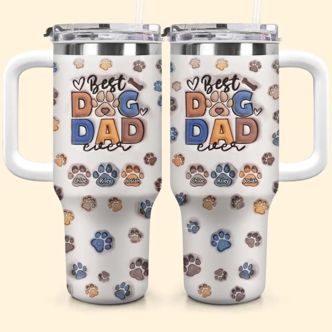 Best Dog Dad Ever Custom Stanley Quencher 40Oz Stainless Steel Tumbler With Handle