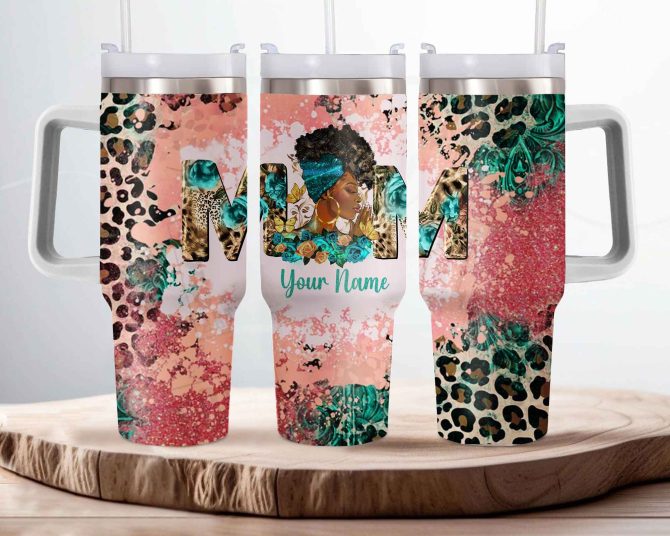 Black Mom Custom Stanley Quencher 40Oz Stainless Steel Tumbler