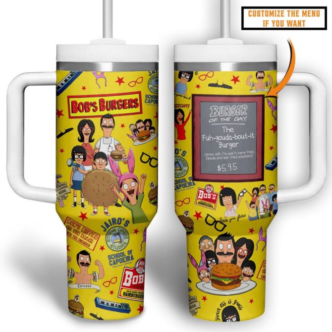 Bob #8217;S Burgers Movies Custom Stanley Quencher 40Oz Stainless Steel Tumbler