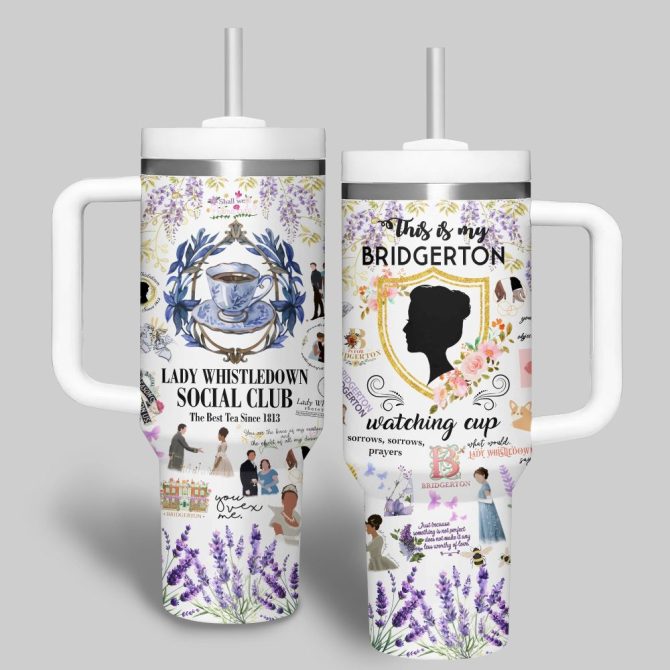 Bridgerton Tv Series Custom Stanley Quencher 40Oz Stainless Steel Tumbler