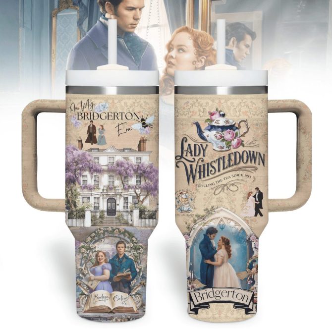 Bridgerton Tv Series Custom Stanley Quencher 40Oz Stainless Steel Tumbler With Handle