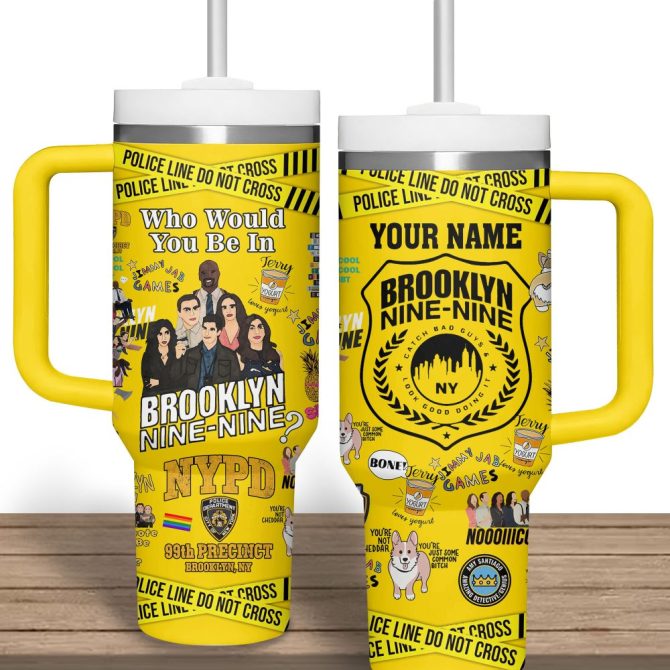 Brooklyn Nine-Nine Tv Series Custom Stanley Quencher 40Oz Stainless Steel Tumbler - Image 3