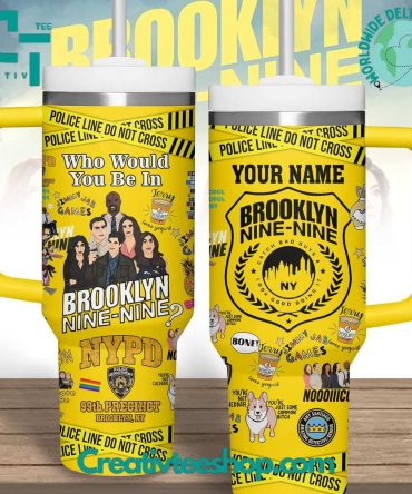 Brooklyn Nine-Nine Tv Series Custom Stanley Quencher 40Oz Stainless Steel Tumbler With Handle