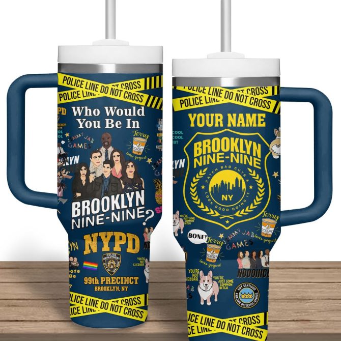 Brooklyn Nine-Nine Tv Series Custom Stanley Quencher 40Oz Stainless Steel Tumbler - Image 6
