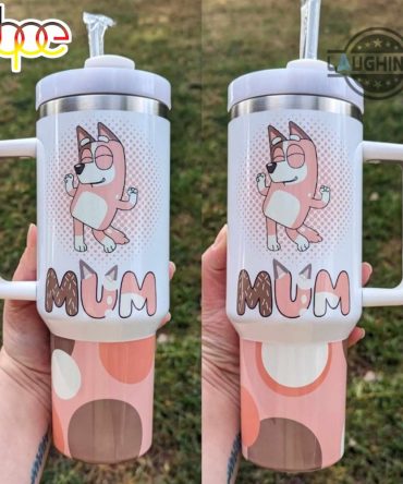 Chilli Heeler Mom Bluey Cartoon Custom Stanley Quencher 40Oz Stainless Steel Tumbler With Handle
