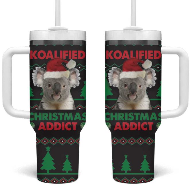 Cute Koala Koalified Christmas Addict Custom Stanley Quencher 40Oz Stainless Steel Tumbler With Handle