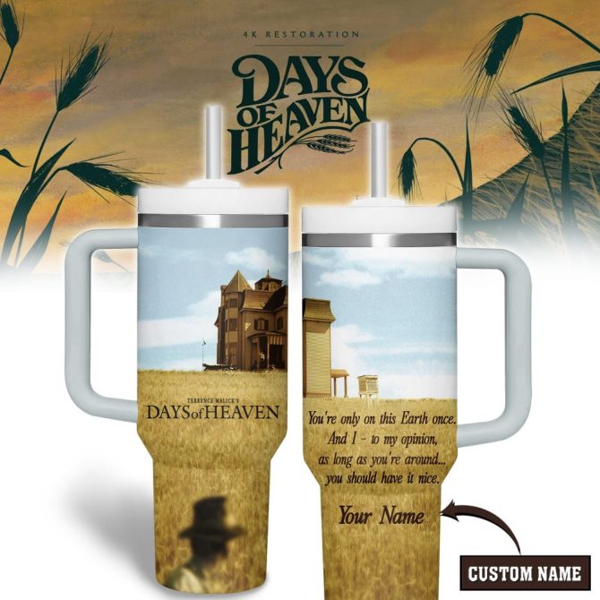 Days Of Heaven Movies Custom Stanley Quencher 40Oz Stainless Steel Tumbler With Handle