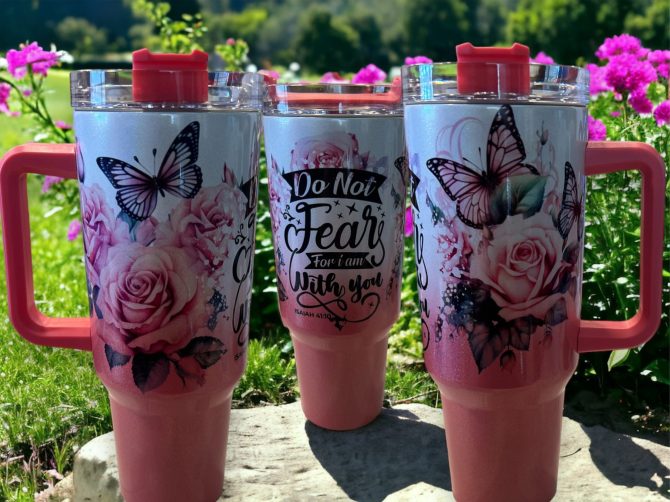Do Not Fear Custom Stanley Quencher 40Oz Stainless Steel Tumbler