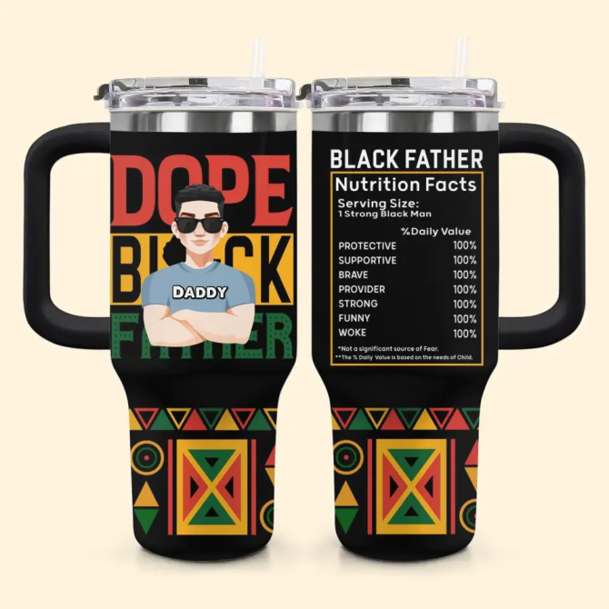 Dope Black Father Custom Stanley Quencher 40Oz Stainless Steel Tumbler With Handle