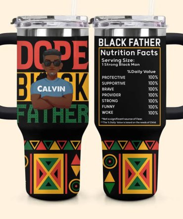 Dope Black Father Custom Stanley Quencher 40Oz Stainless Steel Tumbler With Handle