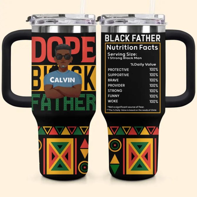 Dope Black Father Custom Stanley Quencher 40Oz Stainless Steel Tumbler With Handle