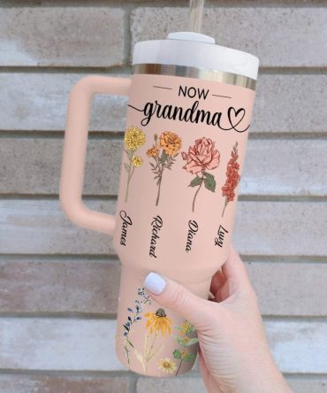 First Mom Now Grandma Custom Stanley Quencher 40Oz Stainless Steel Tumbler