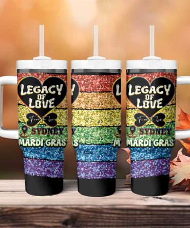 Free To Be Sydney Mardi Gras Legacy Of Love Custom Stanley Quencher 40Oz Stainless Steel Tumbler With Handle