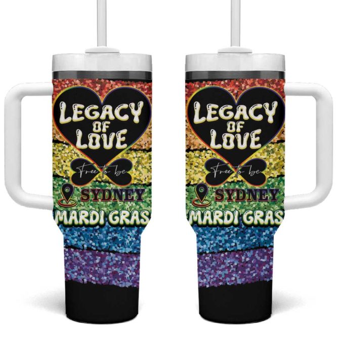 Free To Be Sydney Mardi Gras Legacy Of Love Custom Stanley Quencher 40Oz Stainless Steel Tumbler With Handle - Image 2