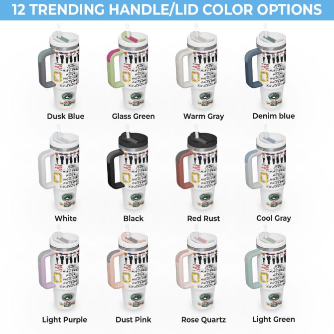 Friends Tv Series Custom Stanley Quencher 40Oz Stainless Steel Tumbler With Handle - Image 4