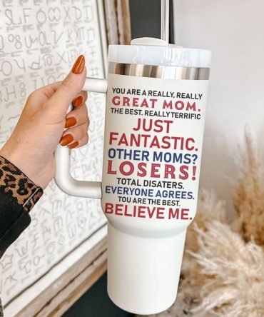 Great Mom Custom Stanley Quencher 40Oz Stainless Steel Tumbler