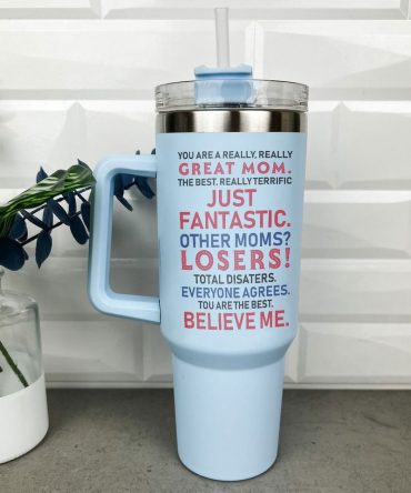 Great Mom Custom Stanley Quencher 40Oz Stainless Steel Tumbler