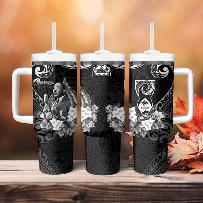 Guam Mlk Day The Legacy Of Mlk Custom Stanley Quencher 40Oz Stainless Steel Tumbler With Handle - Image 4
