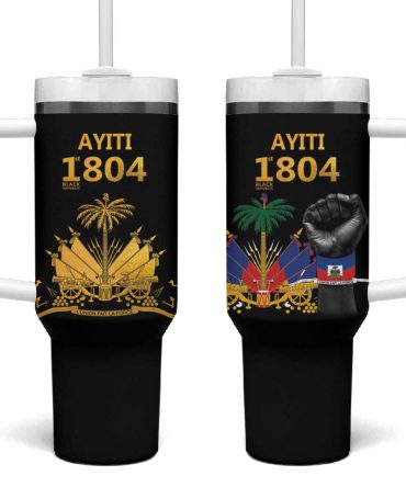Haiti Independence Day The First Black Republic Since 1804 Custom Stanley Quencher 40Oz Stainless Steel Tumbler With Handle