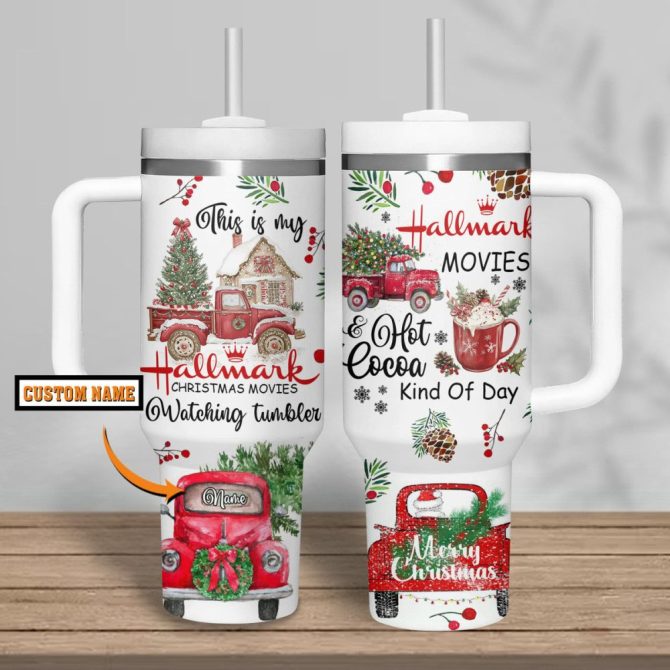 Hallmark Christmas Movies Custom Stanley Quencher 40Oz Stainless Steel Tumbler With Handle