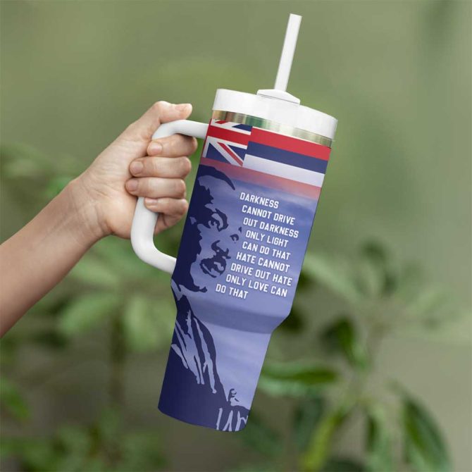 Hawaii Mlk Day Custom Stanley Quencher 40Oz Stainless Steel Tumbler With Handle - Image 3
