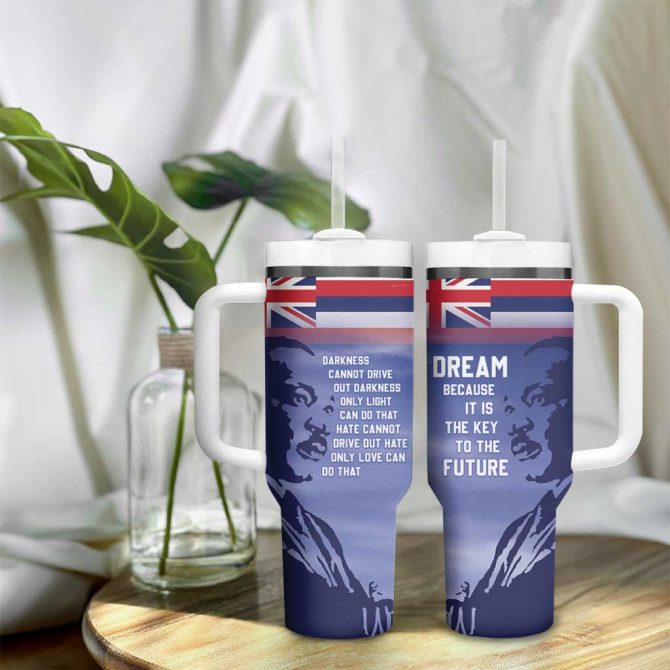 Hawaii Mlk Day Custom Stanley Quencher 40Oz Stainless Steel Tumbler With Handle - Image 9