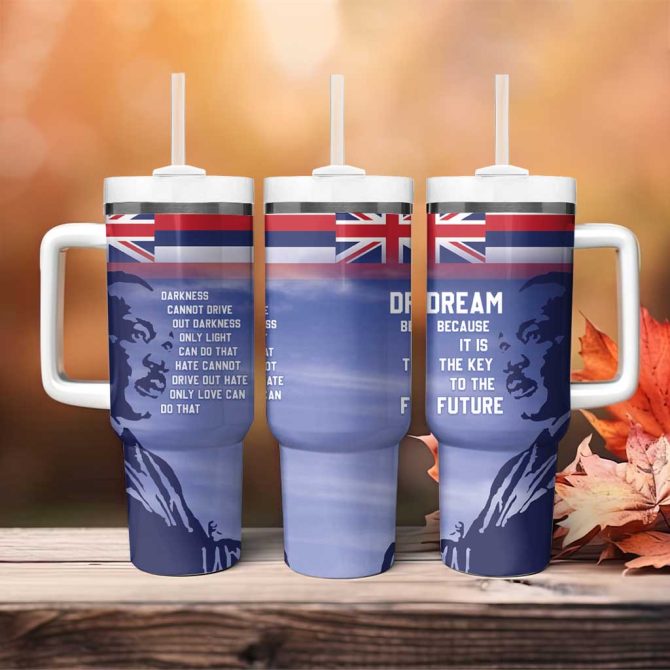 Hawaii Mlk Day Custom Stanley Quencher 40Oz Stainless Steel Tumbler With Handle - Image 4