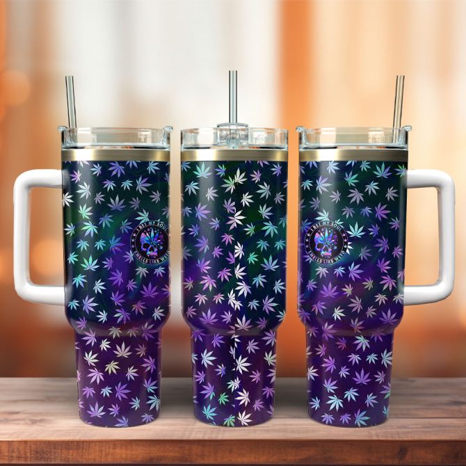 I Bet My Soul Smells Like Weed Custom Stanley Quencher 40Oz Stainless Steel Tumbler With Handle