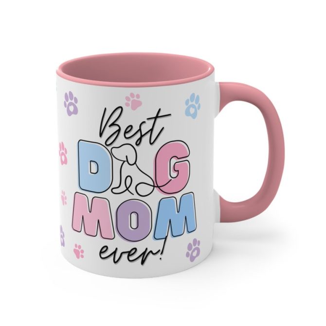 Best Dog Mom Ever Mug