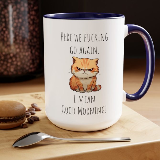 Funny grumpy cat mug funny Coffee Mug Fucking glorious morning mug cat mug - Image 3