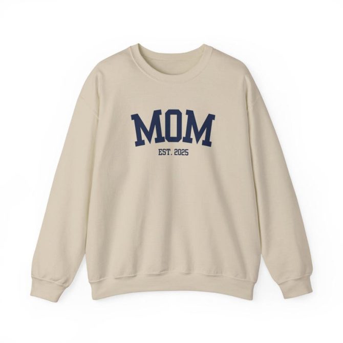 Mom Est 2025 Sweatshirt