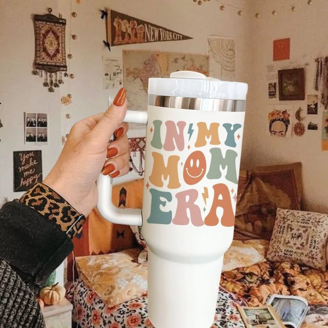 In My Mom Era Custom Stanley Quencher 40Oz Stainless Steel Tumbler