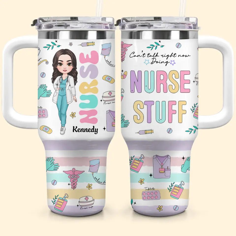 Nurse Stuff Custom Stanley Quencher 40Oz Stainless Steel Tumbler With Handle