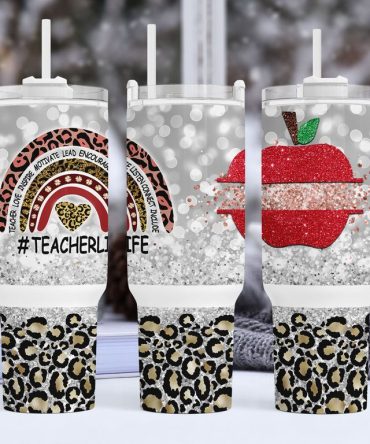Teacher Life Custom Stanley Quencher 40Oz Stainless Steel Tumbler
