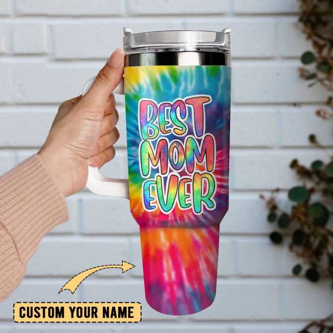 Best Mom Ever Custom Stanley Quencher 40Oz Stainless Steel Tumbler With Handle - Image 2