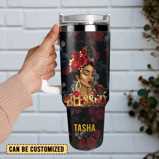 Black Woman Just Blessed Custom Stanley Quencher 40Oz Stainless Steel Tumbler With Handle - Image 2