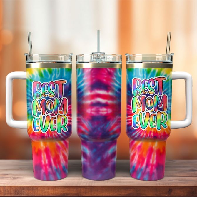Best Mom Ever Custom Stanley Quencher 40Oz Stainless Steel Tumbler With Handle