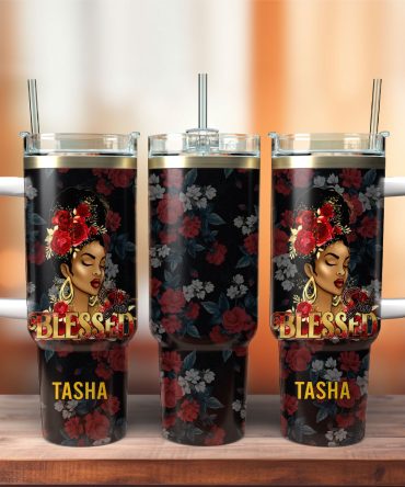 Black Woman Just Blessed Custom Stanley Quencher 40Oz Stainless Steel Tumbler With Handle