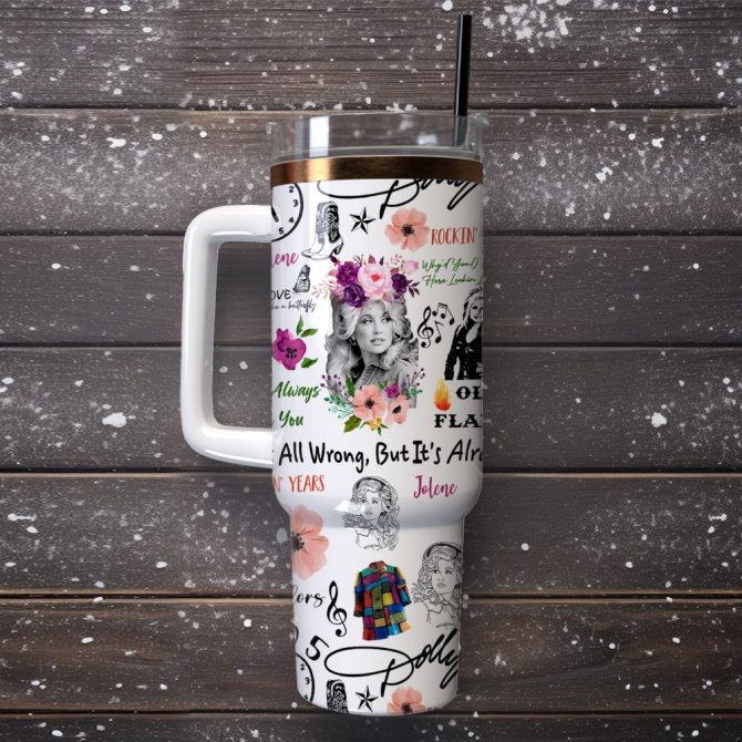 Dolly Parton Singer Song Writer Flowers Custom Stanley Quencher 40Oz Stainless Steel Tumbler With Handle - Image 4
