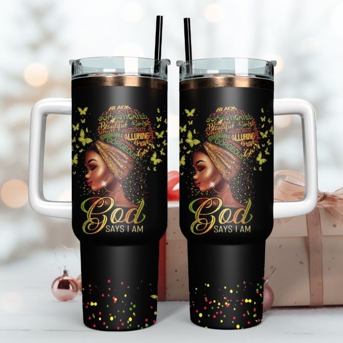 Black Queen God Says I Am Artwork Custom Stanley Quencher 40Oz Stainless Steel Tumbler With Handle - Image 3