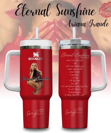 Ariana Grande Eternal Sunshine Music Custom Stanley Quencher 40Oz Stainless Steel