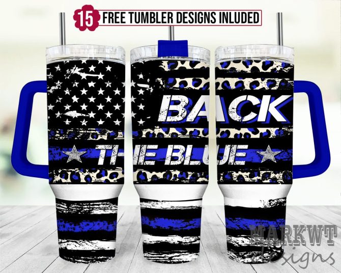 Back The Blue Flag Custom Stanley Quencher 40Oz Stainless Steel Tumbler With Handle