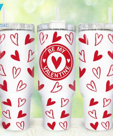 Be My Valentine Custom Stanley Quencher 40Oz Stainless Steel Tumbler With Handle