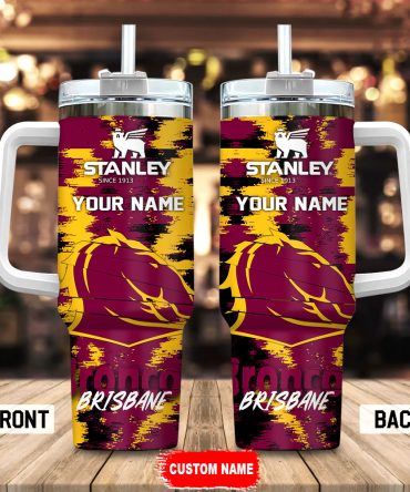 Brisbane Broncos Nrl Custom Stanley Quencher 40Oz Stainless Steel Tumbler With Handle