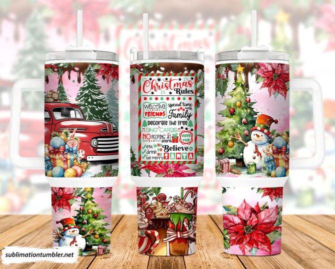 Christmas Rules Custom Stanley Quencher 40Oz Stainless Steel Tumbler With Handle